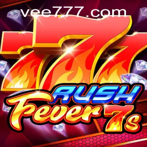Discover the Thrills of RushFever7s: A Dynamic Gaming Experience with EE 777